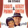 Louis Prima & Keely Smith - On Stage