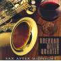 Brendan Mills Quartet - Sax After Midnight