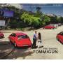 Tommigun - Pretenders