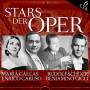 Caruso -Callas -Schock -Gigli - Stars der Oper