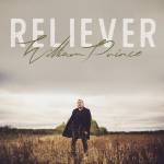 William Prince - Reliever (Natural Clear Vinyl)
