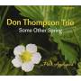 don Thompson - Some Other Spring