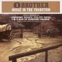 Various - O Brother: Music In The Tradition