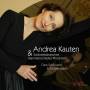 Andrea Kauten & Sudwestdeutsches Kammerorchester - Clara Schumann & Zeitgenossen