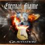 Michael Schinkels Eternal Flame - Gravitation (Digipak)