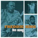 Freddie King - Live Away (Ltd Blue Vinyl)