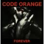 Code Orange - Forever