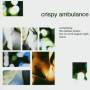 Crispy Ambulance - The Plateau Phase