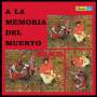 Fruko - A La Memoria Del Muerto