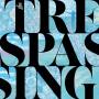 Orange Peels - Trespassing
