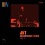 Ant - COLLECTION OF SOUNDS VOL.3 (Red Vinyl)