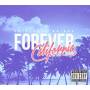 Priceless Da Roc - Forever California