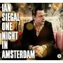 Ian Siegal - One Night In Amsterdam