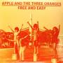 Apple And The Three Oranges - Free And Easy