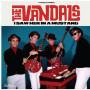 The Vandals - I Saw Her In A Mustang