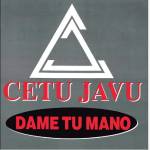Cetu Javu - Dame Tu Monde