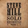 Steve Hill - Solo Recordings Vol.1