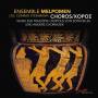 Ensemble Melpomen - Choros-Chorische Musik Zur Tragodie Oidipous Von