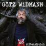 Goetz Widmann - Sittenstrolch