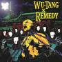 Wu-tang X Remedy - Wu-Tang X Remedy