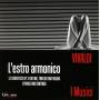 I Musici - Lestro armonico op.3
