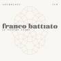 Franco Battiato - Anthology: Le Nostre Anime