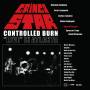 Gringo Star - Controlled Burn: Live In Atlanta