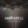 Moonspell - From Down Below-Live 80 Meters Deep [DE-Version, Regio 2/B]