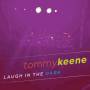 Tommy Keene - Laugh In The Dark
