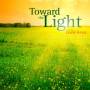 Handel / Huckle / Clarke - Toward The Light: The Voice Of Elaine Huckle