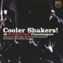 Various - Cooler Shakers