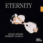 Herbert Schuch / G�lru Ensari - Eternity