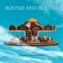 ROUND & ROUND: PROGRESSIVE SOUNDS OF 1974 / VAR - Round and Round