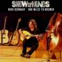Show Of Hands - High Germany-900 Miles To Bremen (3 CD)