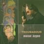Mesut �zgen - TROUBADOUR