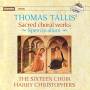 The Sixteen / Harry Christophers - Sacred Choral Works
