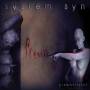 System Syn - Premediatated