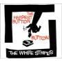 The White Stripes - The Hardest Button To Button