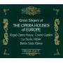 GREAT SINGERS: OPERA HOUSES OF EUROPE / VARIOUS - Great Singers At Opera Houses