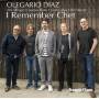 Olegario Diaz - I Remember Chet