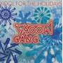 Kool & The Gang - Kool For The Holidays
