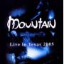 Mountain - Live In Texas 2005