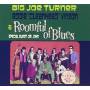 Joe Turner -big- - Roomful Of Blues