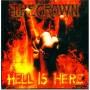 The Crown - Hell Is Here