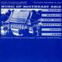 Music Of Southeast Asia - Music Of Southeast Asia / Var