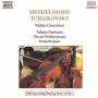 Tchaikovsky / Mendelssohn - Violin Concerti