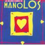 Los Manolos - Las Mejores Rumbas De Los Manolos