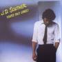 J.D. Souther - You're Only Lonely
