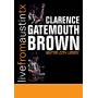 Clarence-Gatemout Brown - Live from Austin, TX