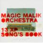 Malik Magic Orchestra - 13 XP Song's Book